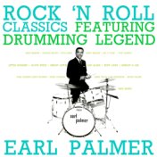 Rock n Roll Classic featuring Drumming Legend, Earl Palmer