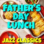 Father's Day Lunch Jazz Classics