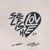 Selfish Love EP