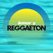 Amor y Reggaetón