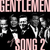 Gentlemen of Song 2