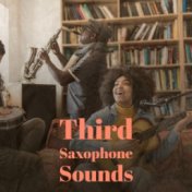 Third Saxophone Sounds