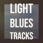 Light Blues Tracks