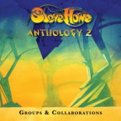 Steve Howe - Anthology 2: Groups & Collaborations