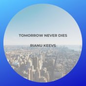 Tomorrow Never Dies