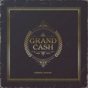 Grandcash 1986-2011 / Eternal Groove