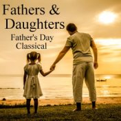 Fathers & Daughters Father's Day Classical