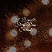 25 Loopable Sleep Rain Sounds