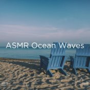 !!!" ASMR Ocean Waves "!!!