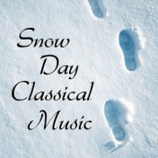 Snow Day Classical Music