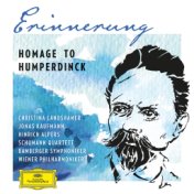 Erinnerung – Homage to Humperdinck