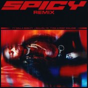 Spicy (feat. J Balvin, YG, Tyga & Post Malone) (Remix)