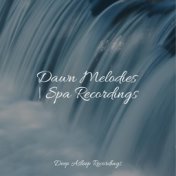 Dawn Melodies | Spa Recordings