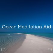 !!!" Ocean Meditation Aid "!!!
