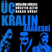 Üç Kralın Arabeski