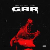 Grr (feat. Kiddy, 4bee Yo)