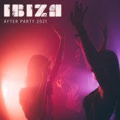 Ibiza After Party 2021