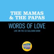 Words Of Love (Live On The Ed Sullivan Show, December 11, 1966)