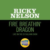 Fire Breathin' Dragon (Live On The Ed Sullivan Show, January 23, 1966)