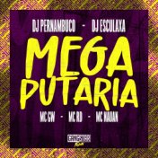 Mega Putaria