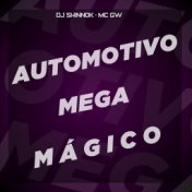 Automotivo Mega Mágico