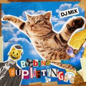 #Uplifting (DJ Mix)