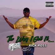 The Way I Get It Remix (feat. Rick Ross)