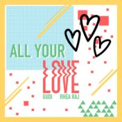 All Your Love