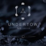 Undertow (feat. Jadom)