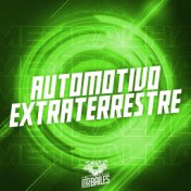 Automotivo Extraterrestre