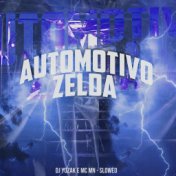 Automotivo Zelda (Slowed)