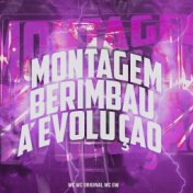 Montagem - Berimbau a Evoluçao