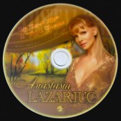 Anastasia Lazariuc (Un Superb Album de Melodii Frumoase)