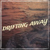 Drifting Away