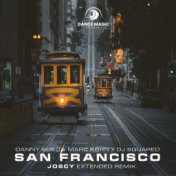 San Francisco (Joscy Extended Remix)