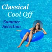 Classical Cool Off Summer Selection