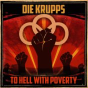 To Hell with Poverty