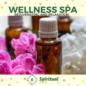 Wellness Spa - Rejuvenating And Relaxation