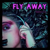 Fly Away