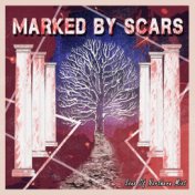 Marked by Scars