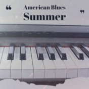 American Blues Summer