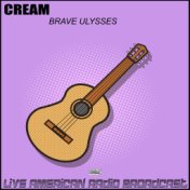 Brave Ulysses (Live)