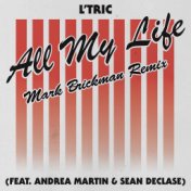 All My Life (DJ Mark Brickman Remix)
