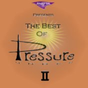 The Best of Under Pressure II (Compiled by Dj Max La Menace)