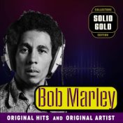 Solid Gold Bob Marley and the Wailers