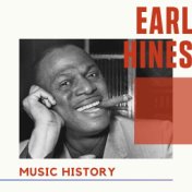 Earl Hines - Music History