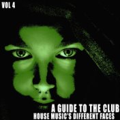 A Guide to the Club:, Vol. 4