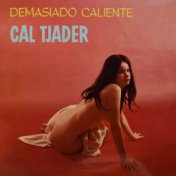 Demasiado Caliente (Extended Version)