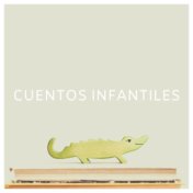 Cuentos Infantiles: Música Relajante para Niños