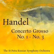 Handel Concerto Grosso No. 1 - No. 3